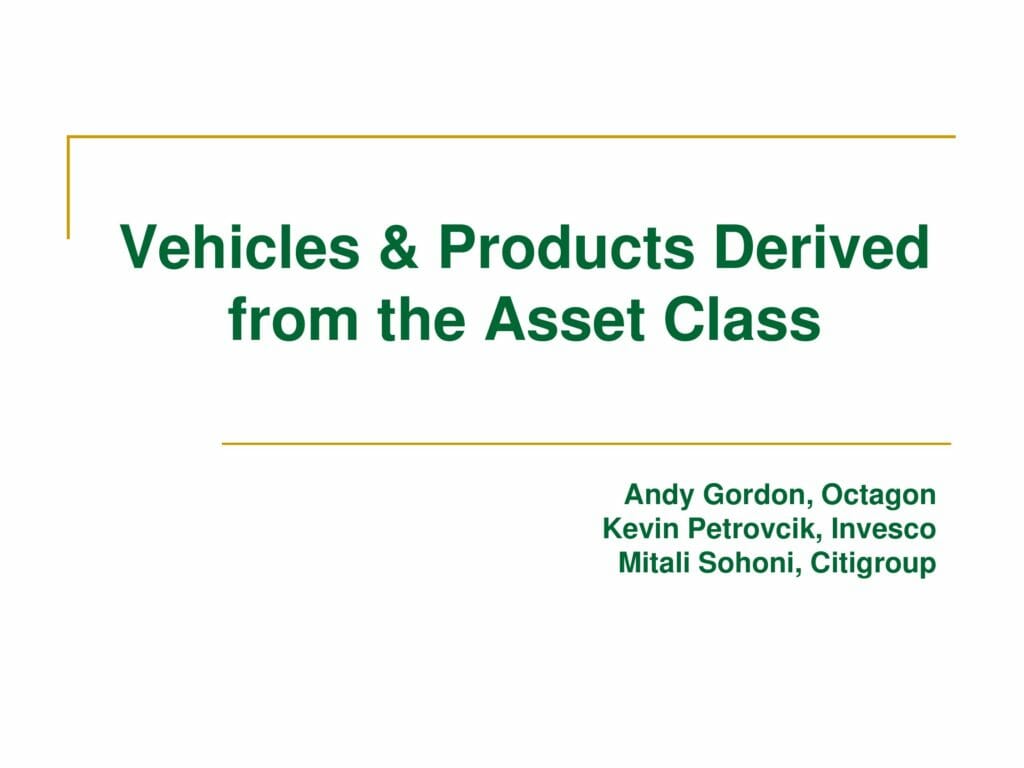 vehicles-and-product-derived-from-the-asset-class_031314-preview