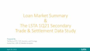 1Q21 Secondary Trade Settlement Study (April 29 2021)