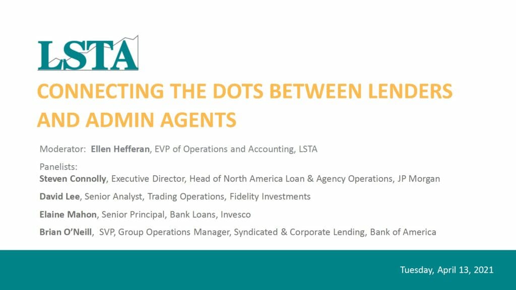 Connecting the Dots Between Lenders and Admin Agents (Apr 13 2021)