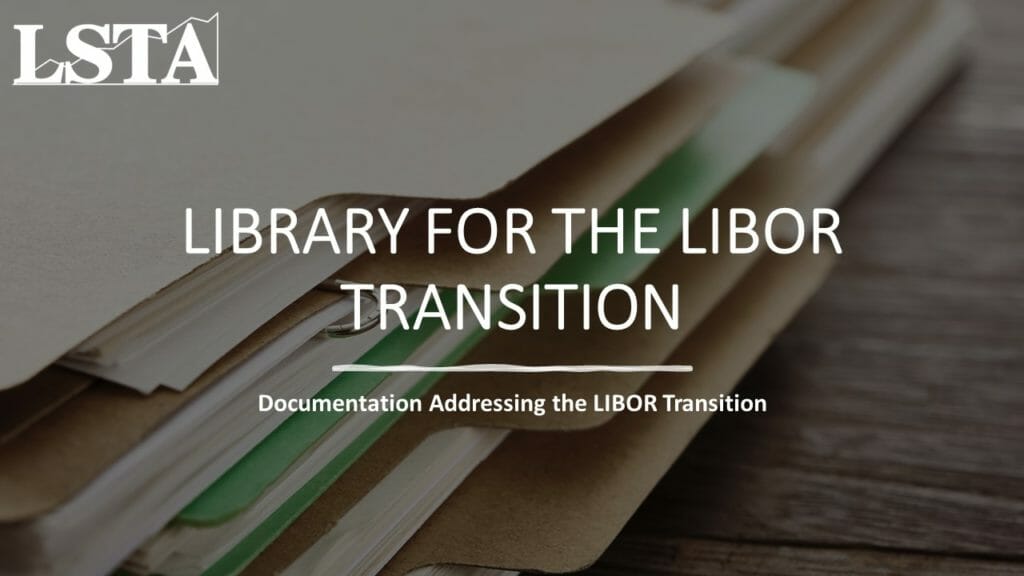 LSTA Library for the LIBOR Transition vs2 (Apr 2021)