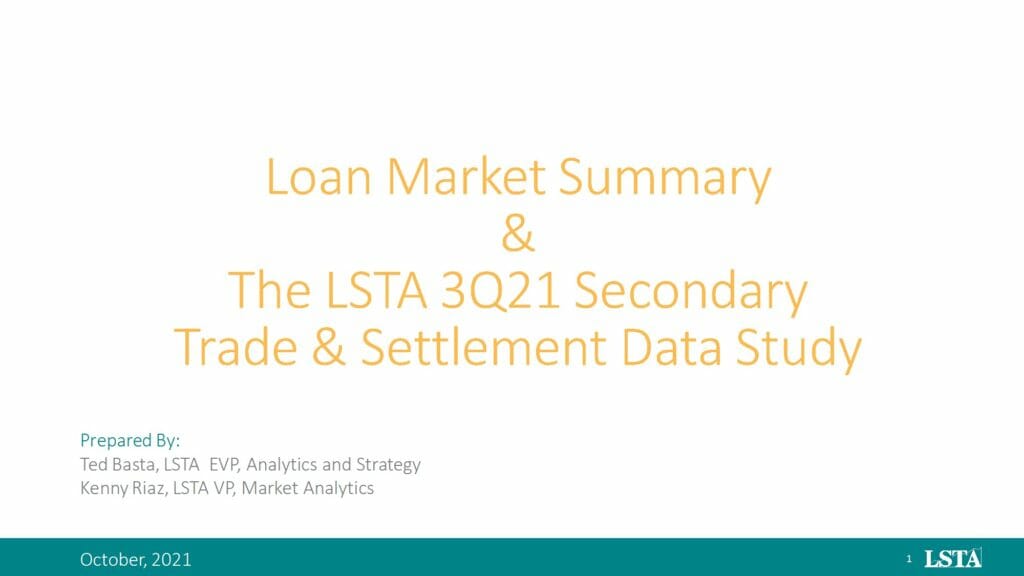 3Q2021_LSTA_Secondary_Trade_Settlement_Study
