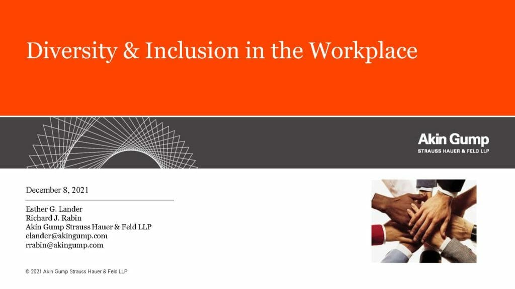 Diversity and Inclusion in the Workplace Presentation - Dec. 2021