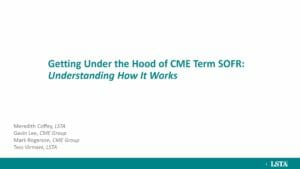 CME Term SOFR Methodology Overview (Feb 3 2022)