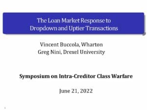 The Loan Market Response to Dropdown & Uptier Transactions