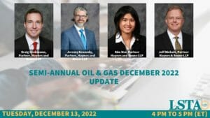 Semi-Annual Oil & Gas Update (Dec 13 2022)