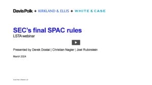 The SEC’s New SPAC Rules: Everything You Need to Know Replay
